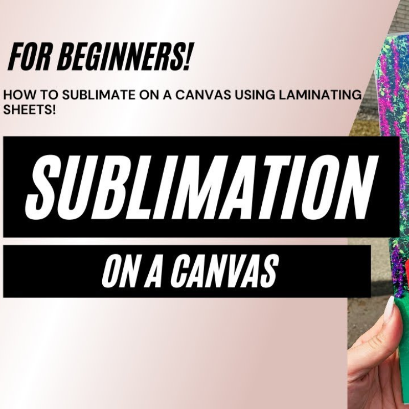 Can you Sublimate on Canvas?