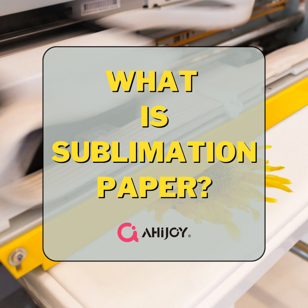 What Is Sublimation Paper?