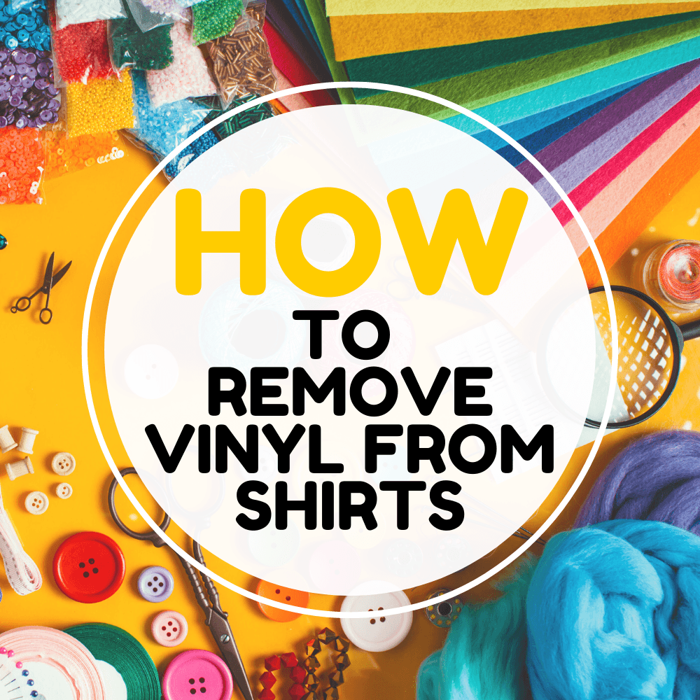 How to Easily Remove Vinyl from Shirts - Ahijoy